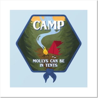 Camp - Mollys Can Be In Tents Posters and Art